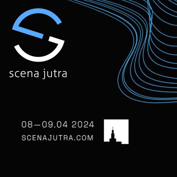 SEE YOU ON THE “SCENA JUTRA”